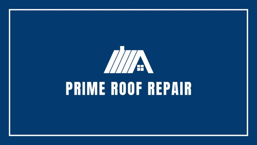 prime-roof-repairs