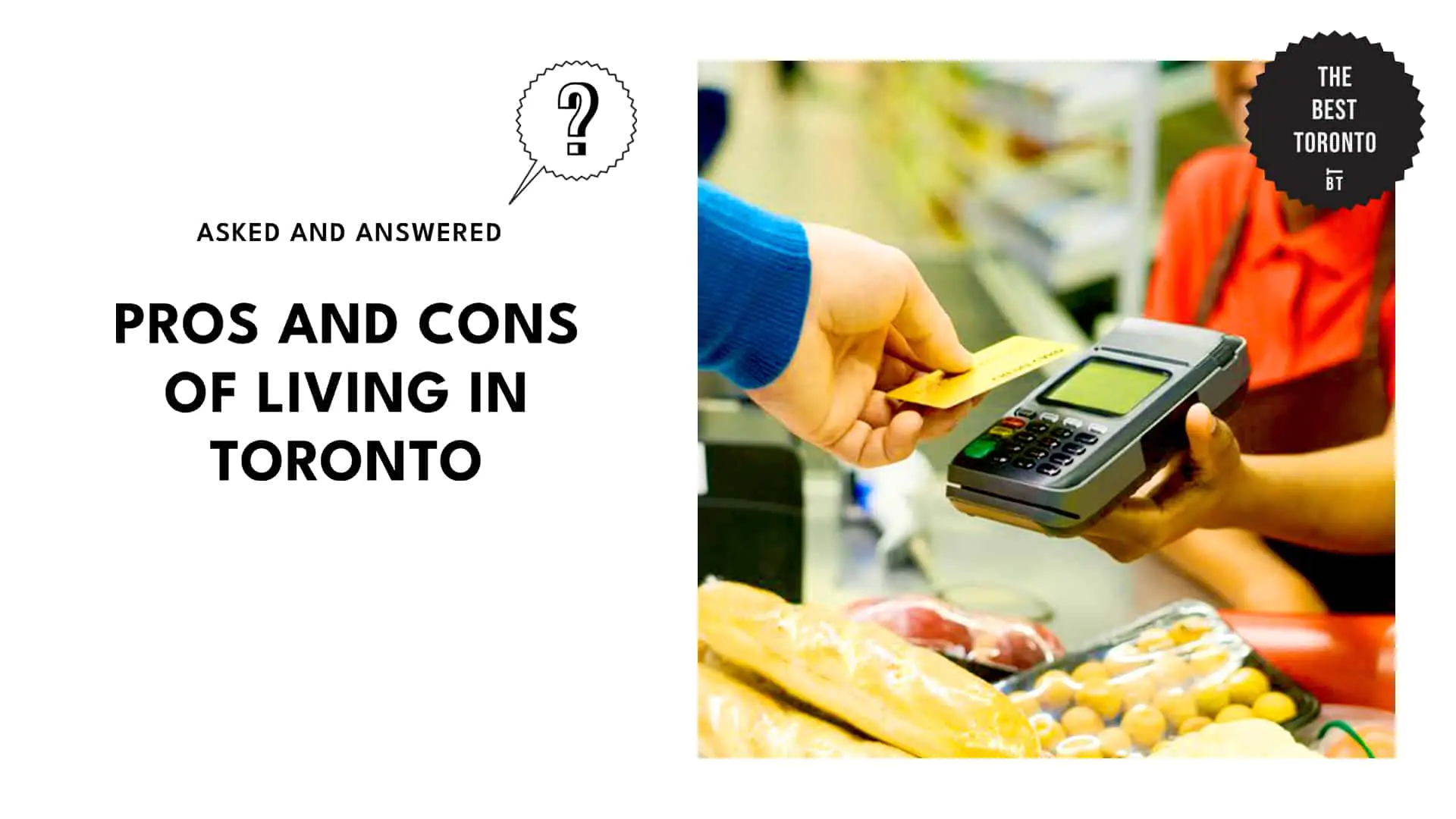 What are the cons of living in Toronto