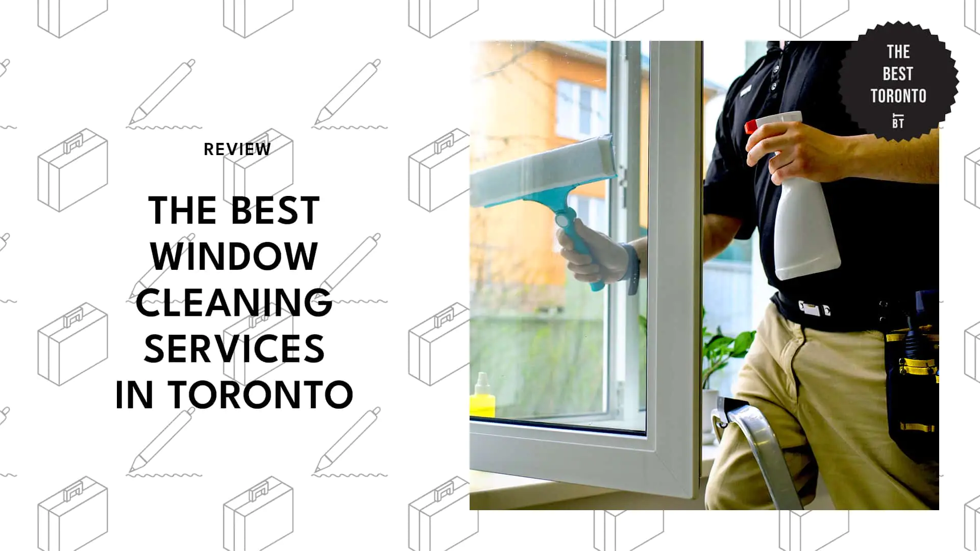 10 BEST WINDOW CLEANING SERVICES TORONTO