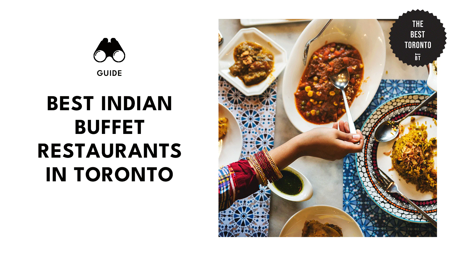 Best Indian Buffet Restaurants in Toronto