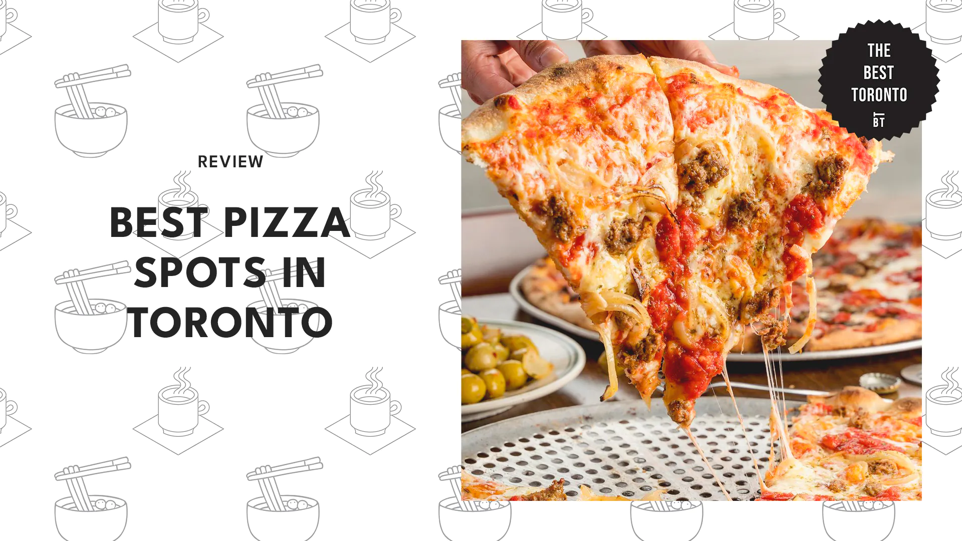 Best Pizza Spots in Toronto