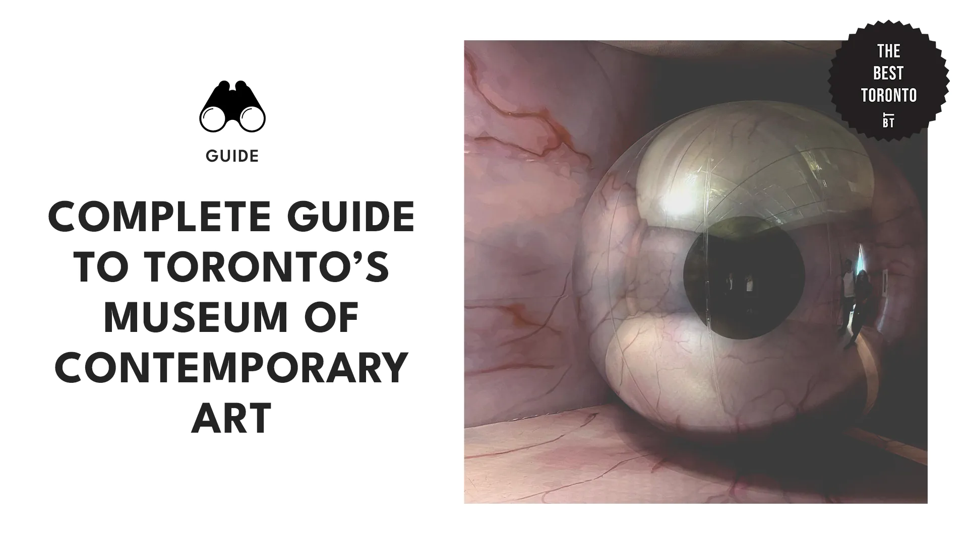 Ultimate Guide to Museum of Contemporary Art Toronto