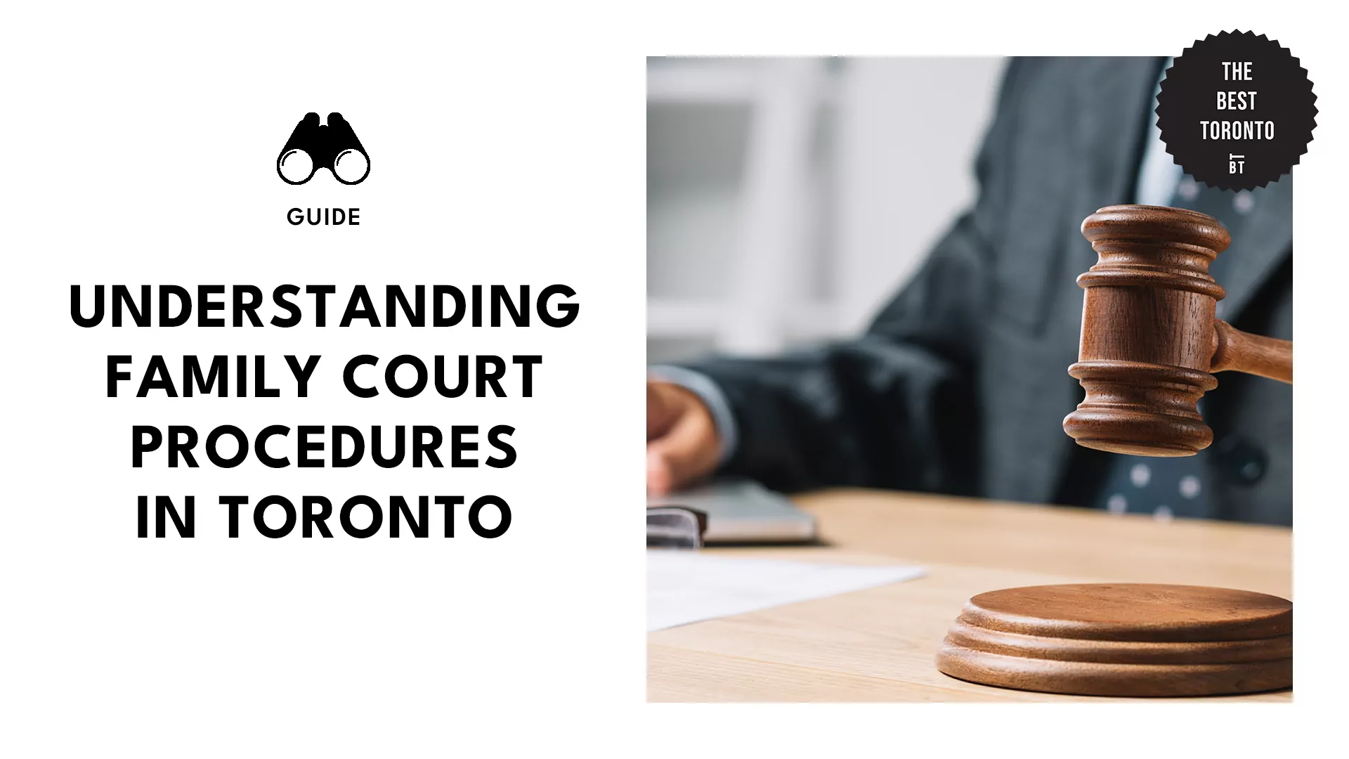 Understanding Family Court Procedures in Toronto